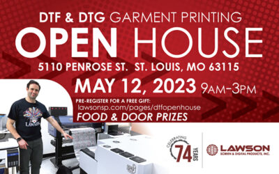Lawson to Hold DTF & DTG Open House