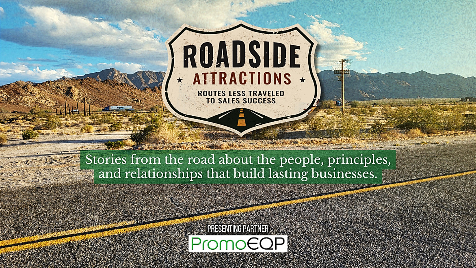 Promotional graphic for Roadside Attractions, an educational video series by Branded Merch Network for PromoEQP featuring Rod Brown and business leadership insights.